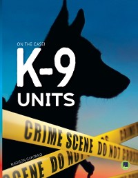 Cover K-9 Units