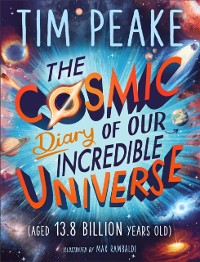 Cover Cosmic Diary of our Incredible Universe