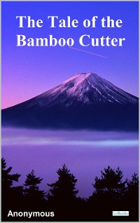 Cover The Tale of the Bamboo Cutter