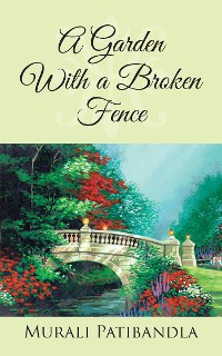 Cover A Garden with a Broken Fence
