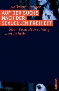 Cover Auf der Suche nach der sexuellen Freiheit