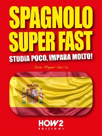 Cover Spagnolo Super Fast