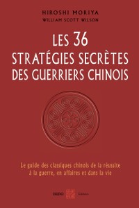 Cover Les 36 stratégies secrètes des guerriers chinois