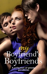 Cover My Boyfriend's Boyfriends