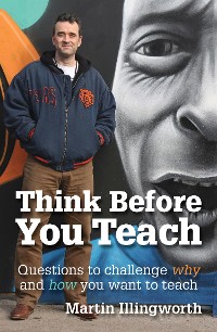 Cover Think Before You Teach