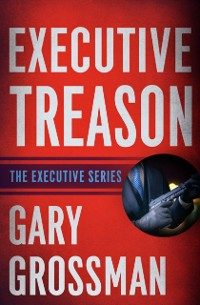 Cover Executive Treason