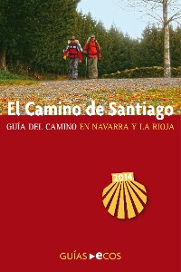 Cover El Camino de Santiago en Navarra y La Rioja