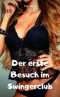 Cover Der erste Besuch im Swingerclub