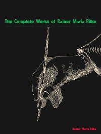 Cover The Complete Works of Rainer Maria Rilke