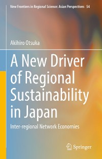 Cover A New Driver of Regional Sustainability in Japan