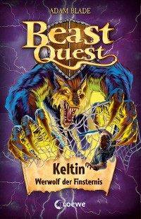 Cover Beast Quest (Band 68) - Keltin, Werwolf der Finsternis