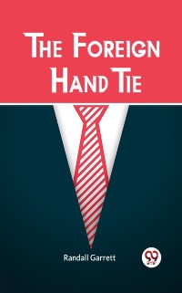 Cover Foreign Hand Tie