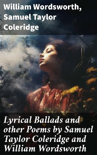 Cover Lyrical Ballads and other Poems by Samuel Taylor Coleridge and William Wordsworth