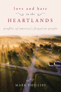 Cover Love and Hate in the Heartland