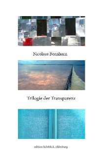 Cover Trilogie der Transparenz