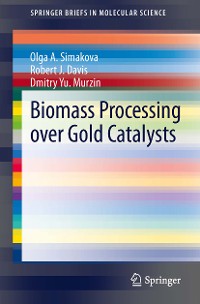 Cover Biomass Processing over Gold Catalysts