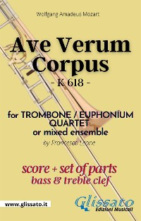 Cover Ave Verum Corpus - Trombone/Euphonium Quartet (score & parts)