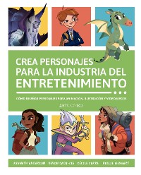 Cover Crea personajes para la industria del entretenimiento