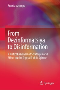 Cover From Dezinformatsiya to Disinformation