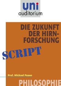 Cover Die Zukunft der Hirnforschung