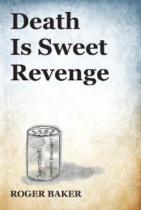 Cover Death is Sweet Revenge