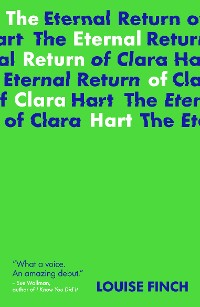 Cover The Eternal Return of Clara Hart