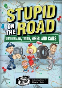 Cover Stupid on the Road