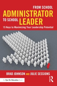 Cover From School Administrator to School Leader