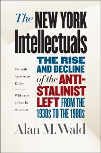 Cover New York Intellectuals, Thirtieth Anniversary Edition