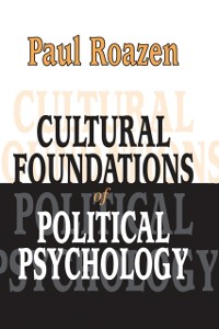 Cover Cultural Foundations of Political Psychology