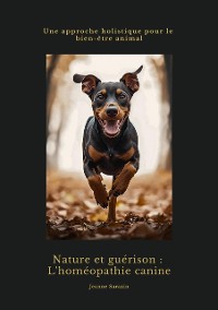 Cover Nature et guérison: L'homéopathie canine