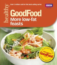 Cover Good Food: More Low-fat Feasts