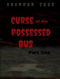 Cover Curse Of The Possessed Bus