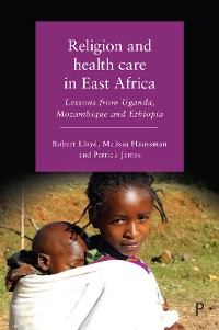 Cover Religion and Health Care in East Africa