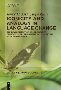 Cover Iconicity and Analogy in Language Change