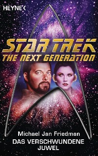 Cover Star Trek - The Next Generation: Das verschwundene Juwel
