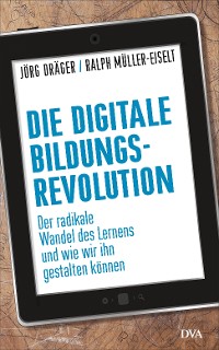 Cover Die digitale Bildungsrevolution