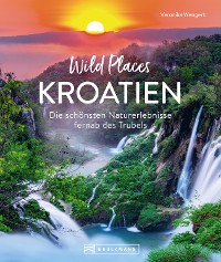 Cover Wild Places Kroatien