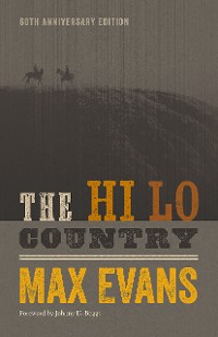 Cover The Hi Lo Country, 60th Anniversary Edition