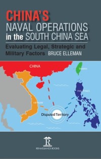 Cover China's Naval Operations in the South China Sea