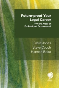 Cover Future-proof Your Legal Career