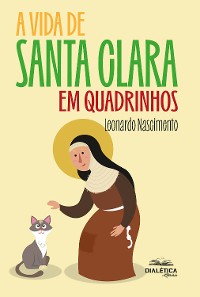 Cover A Vida de Santa Clara em Quadrinhos