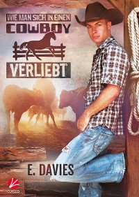 Cover Wie man sich in einen Cowboy verliebt