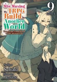 Cover Min-Maxing My TRPG Build in Another World: Volume 9 Canto I