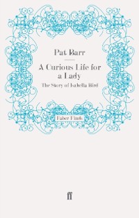 Cover A Curious Life for a Lady
