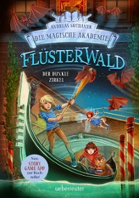 Cover Flusterwald - Die magische Akademie. Der dunkle Zirkel (Flusterwald, Bd. III-2)