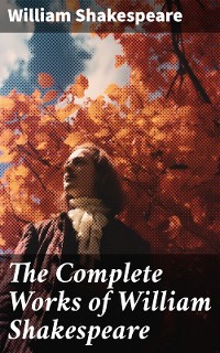 Cover The Complete Works of William Shakespeare