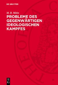 Cover Probleme des gegenwärtigen ideologischen Kampfes