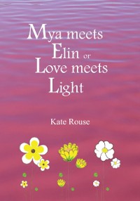 Cover Mya meets Elin or Love meets Light