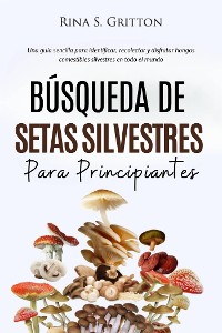 Cover Búsqueda de setas silvestres para principiantes